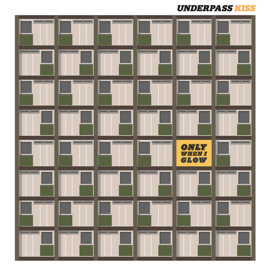 Only When I Glow, 'Underpass Kiss' Vinyl (Pre-Order)